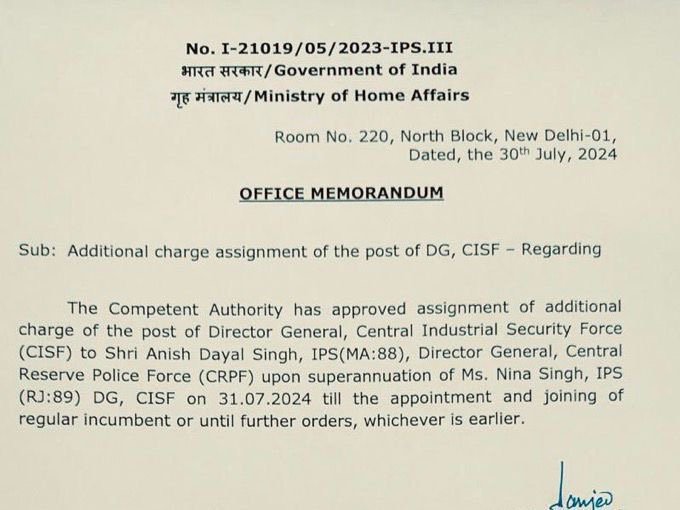 DG CRPF अनीश सिंह को DG CISF अतिरिक्त चार्ज दिया गया